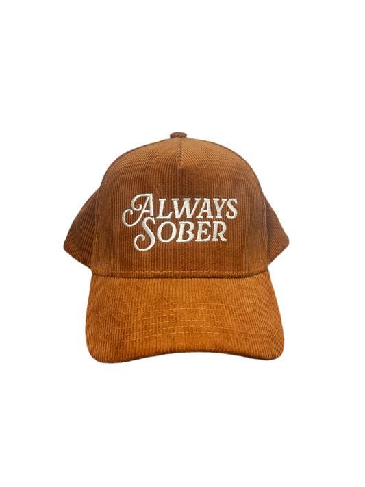 Always Sober® Brown Corduroy Embroidered Hat